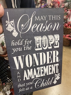 Hope Wonder and Amazement Sign